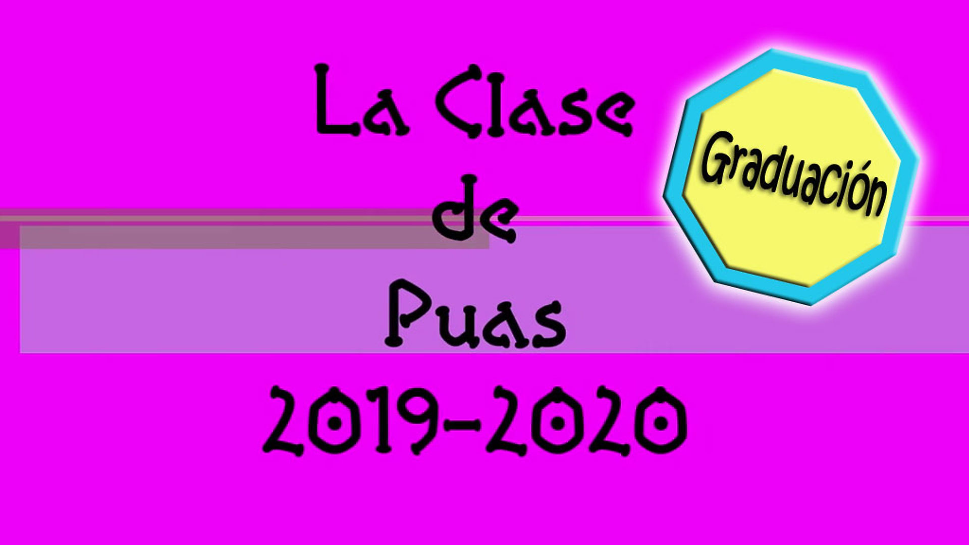 Graduación: La Clase De Púas 2019-2020